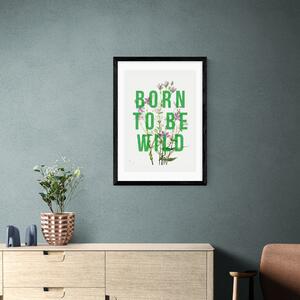 East End Prints Born To Be Wild Framed Print Green