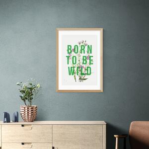 East End Prints Born To Be Wild Framed Print Green
