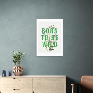 Born To Be Wild Framed Print Green
