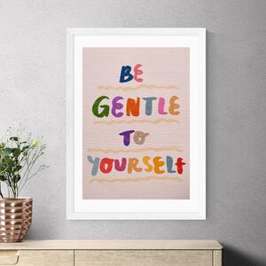 East End Prints Be Gentle to Yourself by Kartika Paramita Multicoloured