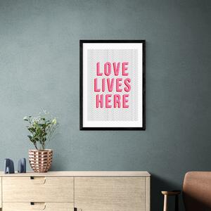 East End Prints Love Lives Here Print by The Native State Pink