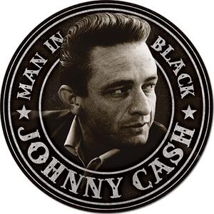 Metal sign Johnny Cash - Man in Black Round, (30 x 30 cm)