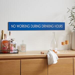 Working Hours Plaque