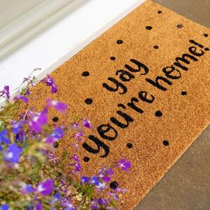 Yay You're Home Entrance Doormat | Coir