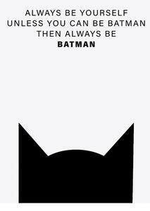 Art Print Finlay & Noa - Always be Batman, (40 x 60 cm)