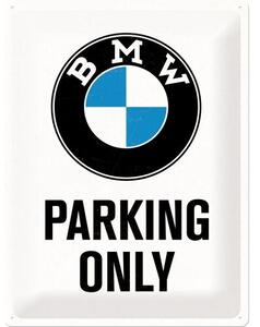 Metal sign BMW - Parking Only - White, (30 x 40 cm)