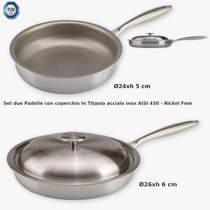 100% Titanium TRITANIA ZERO-TOXIC Frying Pans, Nickel-Free Solid Titanium Cooking Surface, 26-24 cm Diameter with Lid Included