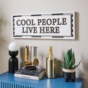 Cool People Live Here Framed Wall Art