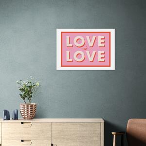 East End Prints Love Is Love Print by Studio Eleni Pink