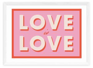 Love Is Love Print by Studio Eleni Pink