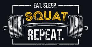 Art Poster Eat sleep squat repeat. Gym motivational, Mitoria, (40 x 30 cm)