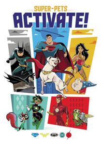 Art Poster DC League of Super-Pets - Activate, (26.7 x 40 cm)