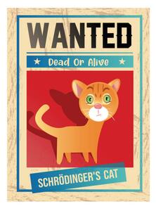 Art Print Schrodinger's cat and dead or alive wanted poster, drmakkoy