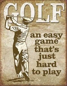 Metal sign Golf - Easy Game, (31.5 x 40 cm)