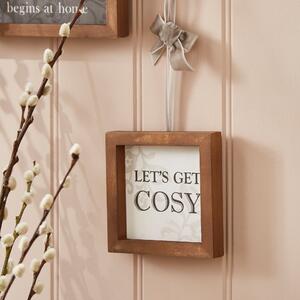 Let's Get Cosy Hanging Sign Brown