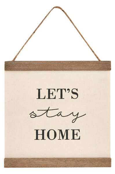 Let's Stay Home Hanging Plaque