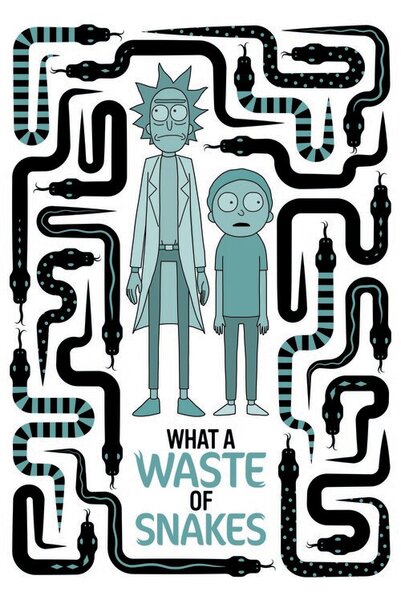 Art Poster Rick and Morty - Waste of snakes, (26.7 x 40 cm)