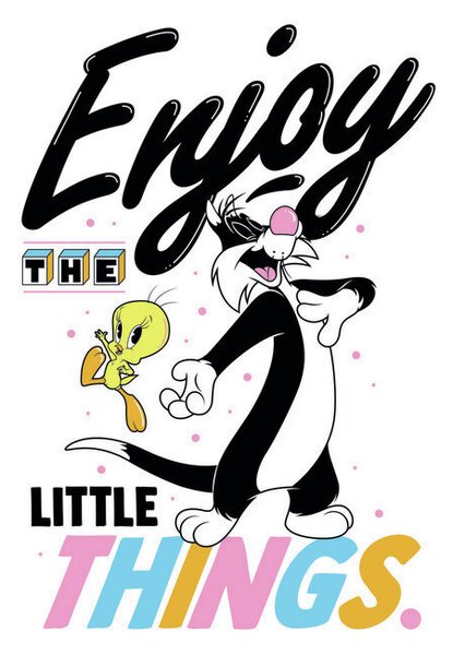 Art Poster Looney Tunes - Enjoy the little things, (26.7 x 40 cm)
