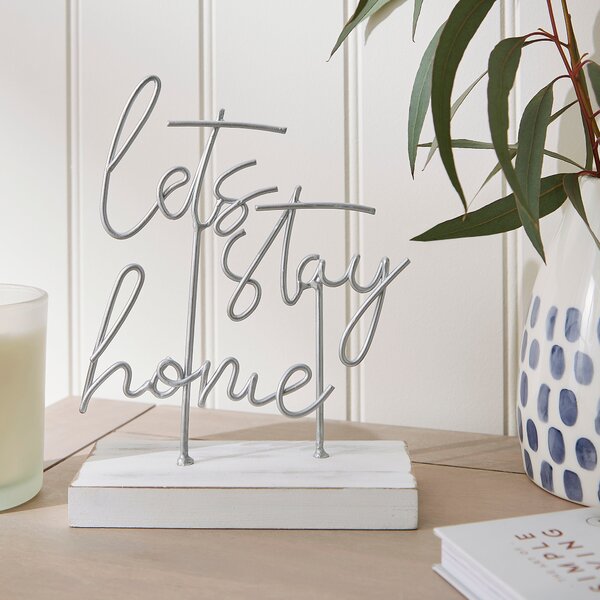 Let's Stay Home Wire Word Block Silver