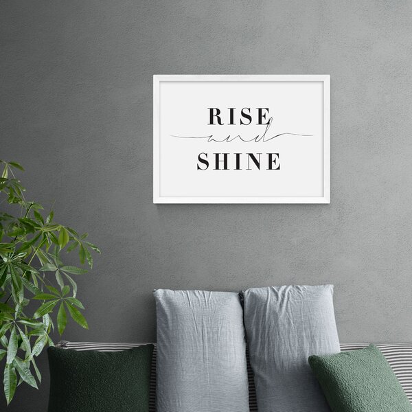 Rise and Shine Print Black and white