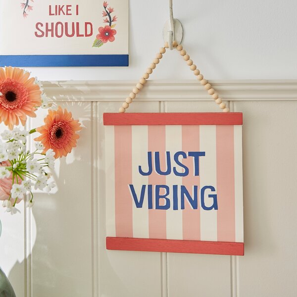 Just Vibing Hanging Plaque pink